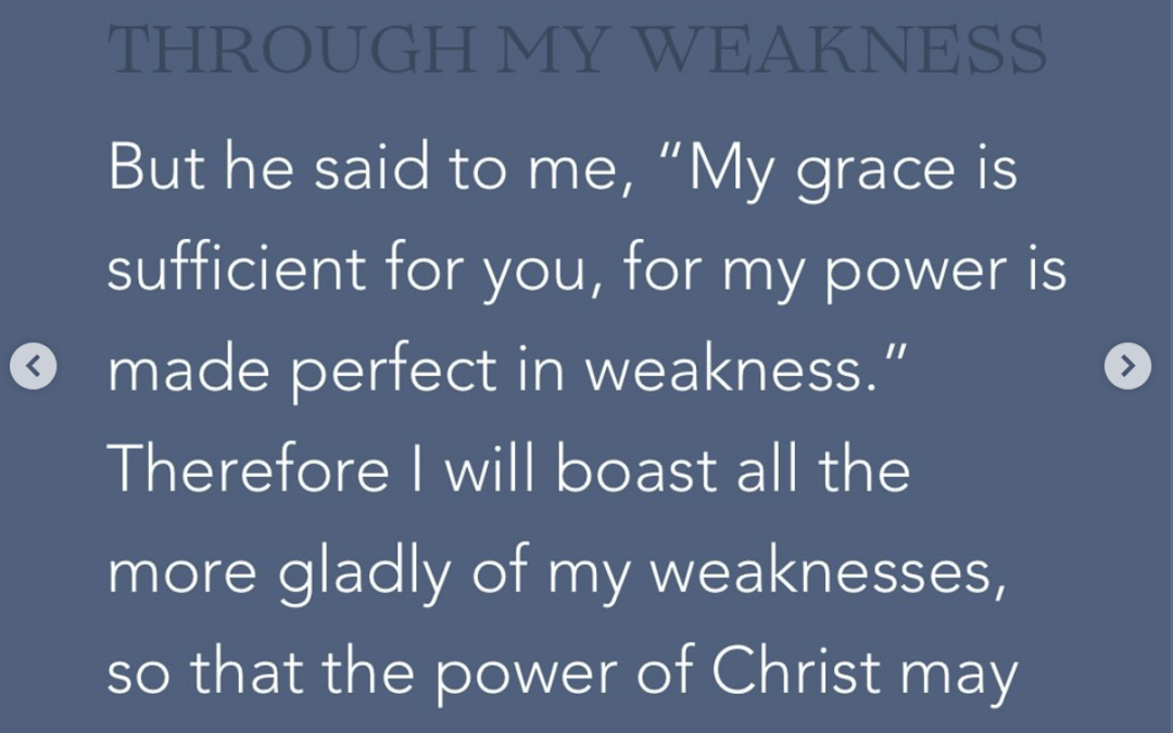 The God Who Moves Through My Weakness